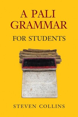 Pali Grammar for Students - paperback Collins, Steven