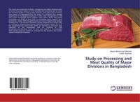 Study On Processing And Meat Quality Of Major Divisions In Bangladesh S. M. E. R