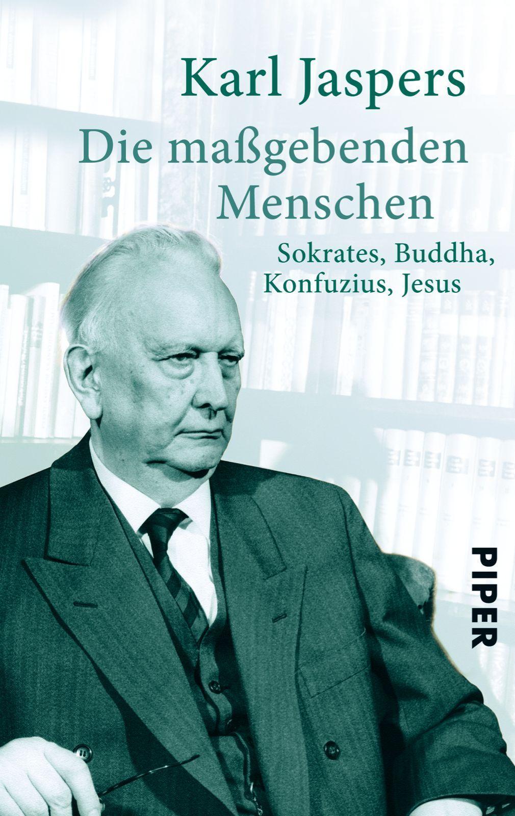 Die Maßgebenden Menschen, Karl Jaspers
