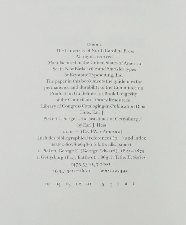 PICKETT'S CHARGE The Last Attack at Gettysburg by Earl J. Hess