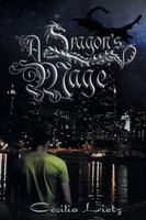 Cecilia Lietz | A Dragon's Mage | Taschenbuch | Englisch (2014) | iUniverse