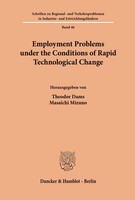 Employment Problems Under The Conditions Of Rapid Technological Change. Buch