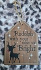 Rudolph red Nose So Bright Christmas Plaque Wall Hanging Bauble wood silhouette