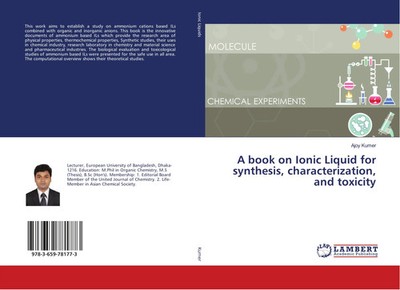 Ajoy Kumer | A book on Ionic Liquid for synthesis, characterization, and...
