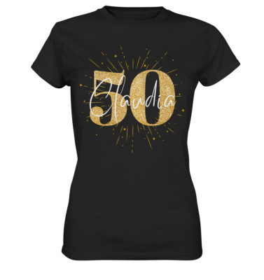 T-Shirt 50. Geburtstag Frau 50 Jahre Geschenk personalisiert zum fünfzigsten