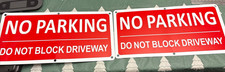 2 - No Parking Do Not Block Driveway Signs - Aluminum