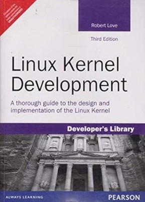 Linux Kernel Development by Robert Love PAPERBACK 9788131758182