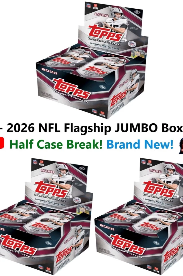 Break #812 Topps Flagship JUMBO 2026 Hobby Box Half Case