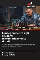 Naomy Zimba (U. A.) | L'insegnamento Agli Studenti Matematicamente Dotati | Buch
