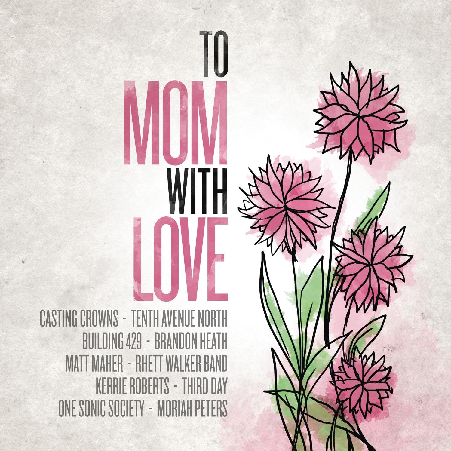 Various Artists To Mom With Love (CD)