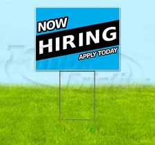 NOW HIRING 18x24 Yard Sign WITH STAKE Corrugated Bandit USA BUSINESS EMPLOYMENT