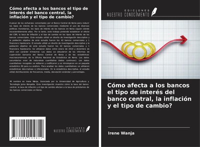 Irene Wanja | Cómo afecta a los bancos el tipo de interés del banco central,...