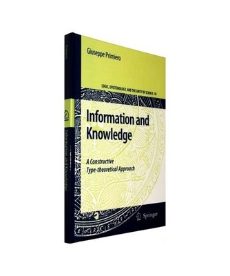 Information and Knowledge: A Constructive Type-theoretical Approach: A Construct
