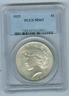 PCGS MS 63 1925 PEACE SILVER DOLLAR--CHOICE WHITE COIN