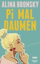 Pi mal Daumen: Roman | Lieblingsbuch der Unab...