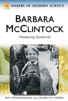 Barbara McClintock (Makers of Modern Science)