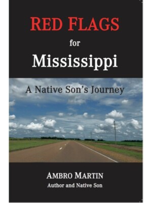 FLAGS, Mississippi, Delta, history, south, book, race, emancipation, jim crow 