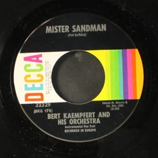 BERT KAEMPFERT: mister sandman / lonely is the name DECCA 7" Single 45 RPM