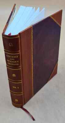 Ancient And Modern Britons Volume 1 1884 By David Macritchie [Leather Bound]