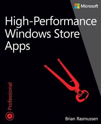 High-Performance Windows  Store Apps - Rasmussen, Brian