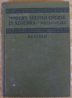 Modern Second Course in Algebra[Buy it!] by Wells, Webster and Hart, Walter ...