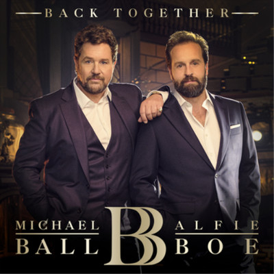 Michael Ball & Alfie Boe Back Together (CD) Album (Jewel Case) (UK IMPORT)