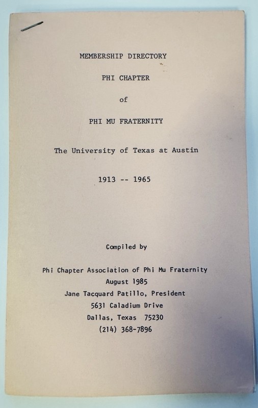 University Of Austin Texas Phi Chapter Phi Mu Fraternity 1913 - 1965 Booklet
