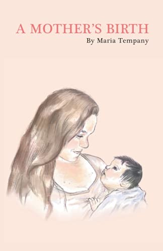 A Mother's Birth (Poetry on Motherhood)