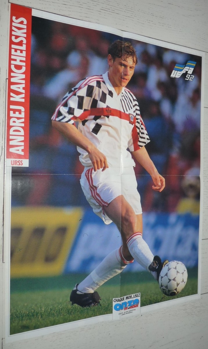 FOOTBALL ONZE 1992 POSTER ANDREÏ KANCHELSKIS URSS MANCHESTER