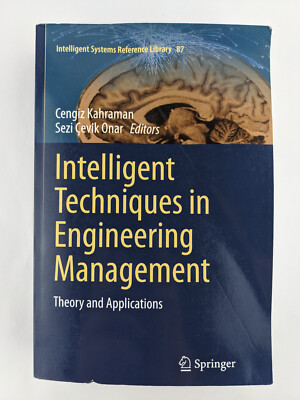 Intelligent Techniques in Engineering Management Theory and Applications
