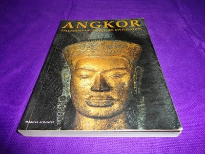 ANGKOR SPLENDORS OF THE KHMER CIVILIZATION BY MARILIA ALBANESE  @PAPERBACK BOOK@