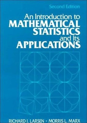 An Introduction to Mathematical Statistics and Its Applications H