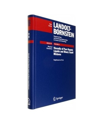 Viscosity of Pure Organic Liquids and Binary Liquid Mixtures, Christian Wohlfart