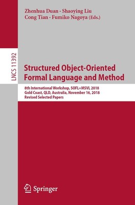 Zhenhua Duan (u. a.) | Structured Object-Oriented Formal Language and Method