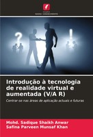 Mohd. Sadique Shaikh Anwar (U. A.) | IntroduçãO à Tecnologia De Realidade...