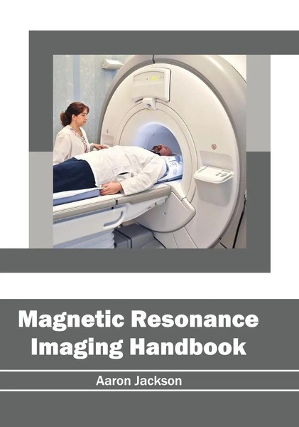Aaron Jackson | Magnetic Resonance Imaging Handbook | Buch | Englisch (2017)-image