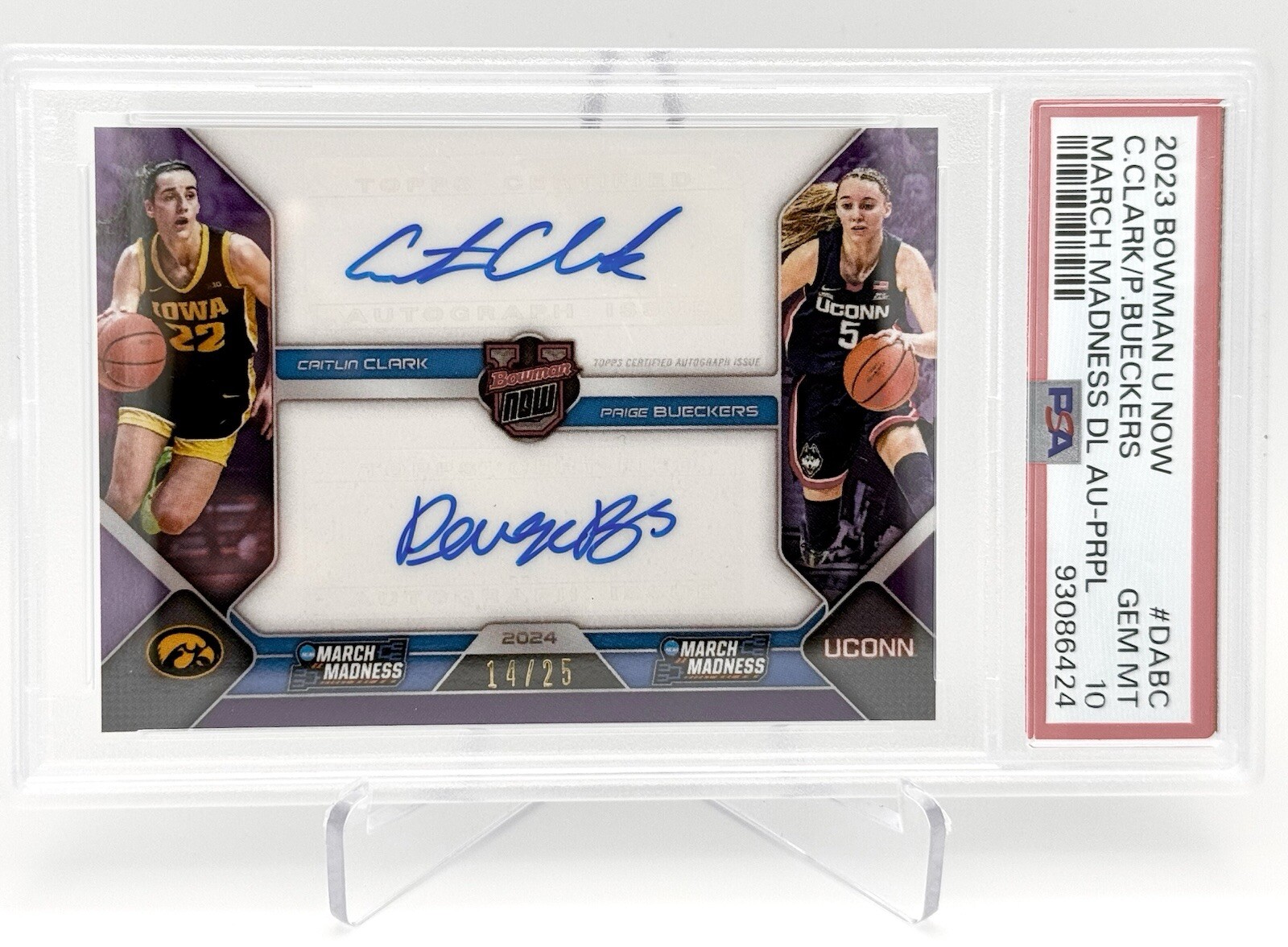 2023 Bowman U March Madness Caitlin Clark / Paige Bueckers Dual Auto /25 PSA 10