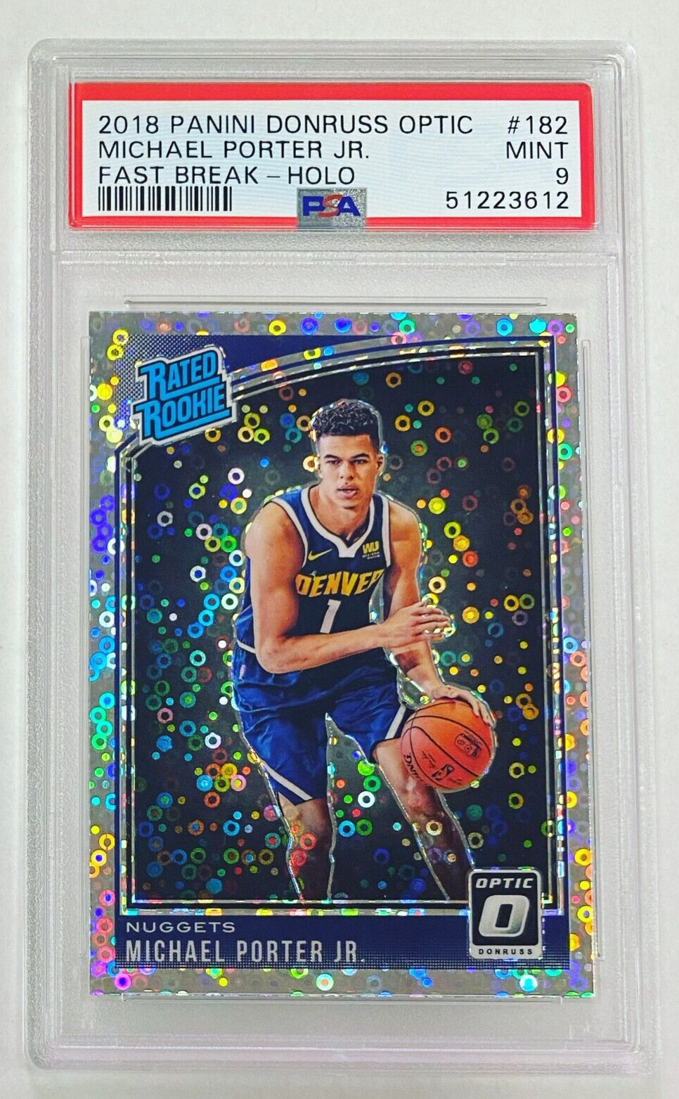 2018-19 Donruss Optic Fast Break Michael Porter Jr. Holo Prizm PSA 9 Rookie #182