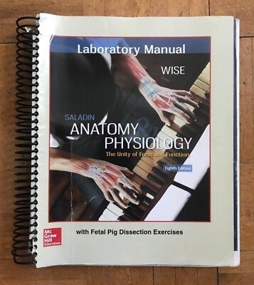 Laboratory Manual for Saladin's Anatomy & Physiology by Eric Wise (2017 ...