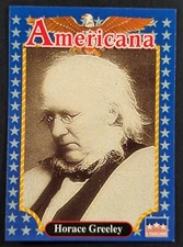 Horace Greeley 1992 Americana Starline Card #151 (NM)