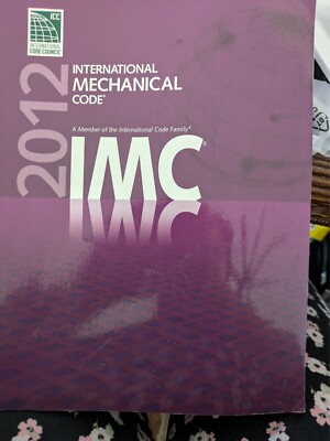 International Code Council Ser.: 2012 International Mechanical Code by...