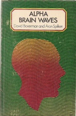 Alpha Brain Waves, Spilken, Aron