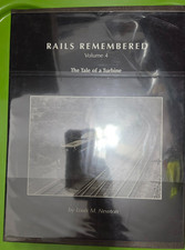 D USED RAILS REMEMBERED VOL 4 THE TALE OF A T...