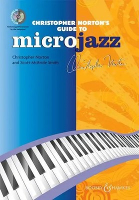 Christopher Norton's Guide to Microjazz, m. Audio-CD | Lehrerband. | Englisch