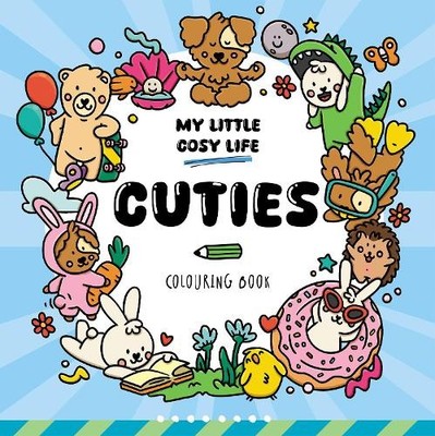 Caro Van Den Berg Cuties (Taschenbuch) My Little Cosy Life