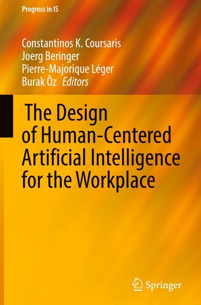 ¿The Design Of Human-Centered Artificial Intelligence For The Workplace | Buch-image