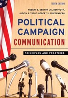 Political Campaign Communication Principles And Practices Denton (U. A.) Buch