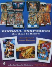 LIVRE/BOOK : Pinball Snapshots - Air Aces to Xenon (flipper vintage)
