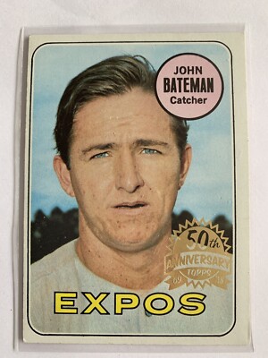 MLB TOPPS HERITAGE 2018 - '69 BUYBACK # 138 - John Bateman - MONTREAL EXPOS 1969