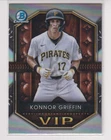 Konnor Griffin 2025 Bowman Chrome Baseball Card # VIP-20 $1.00 Shipping Pirates
